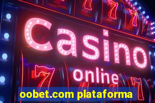 oobet.com plataforma